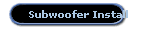 Subwoofer Install